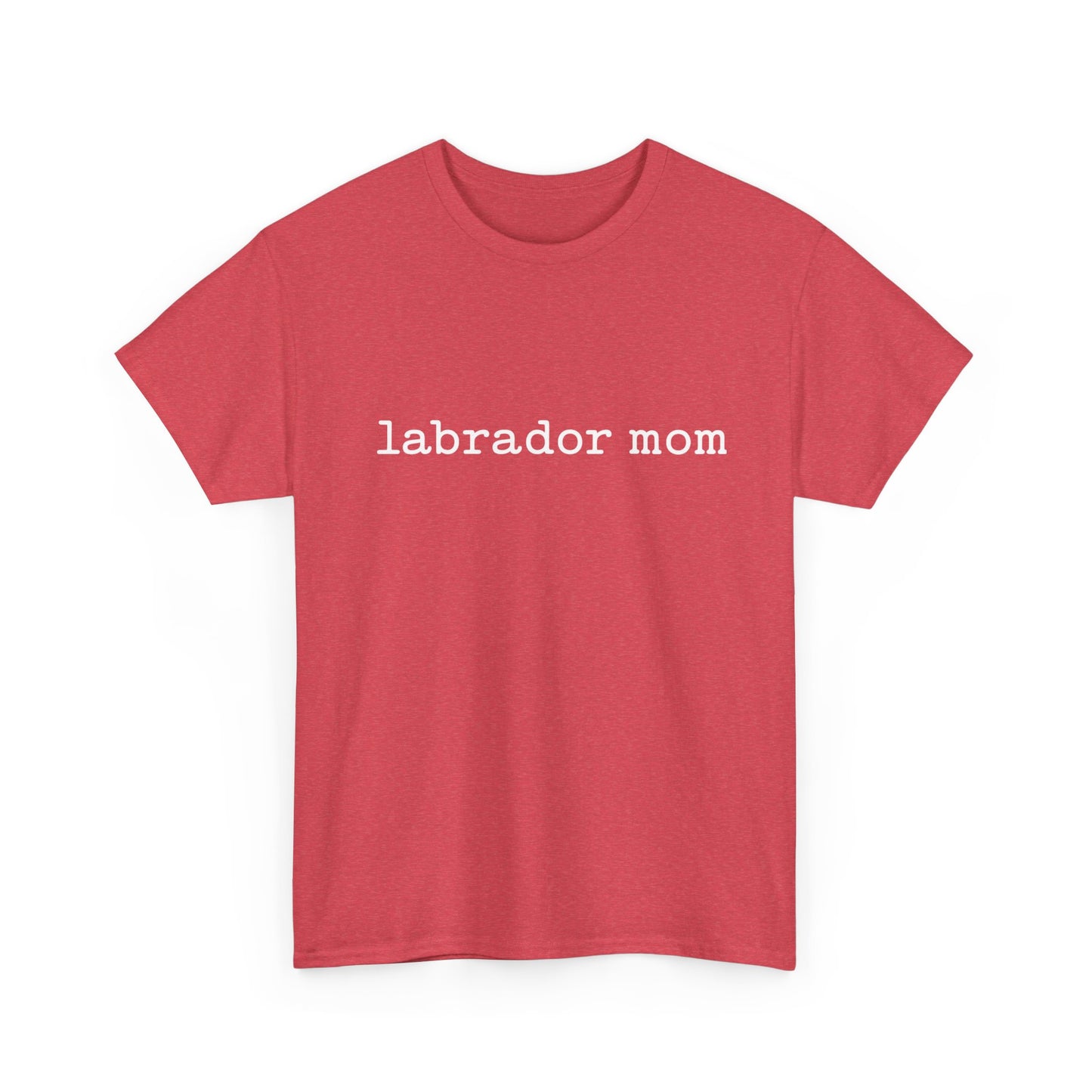 Heavy Cotton- Labrador Mom Tee