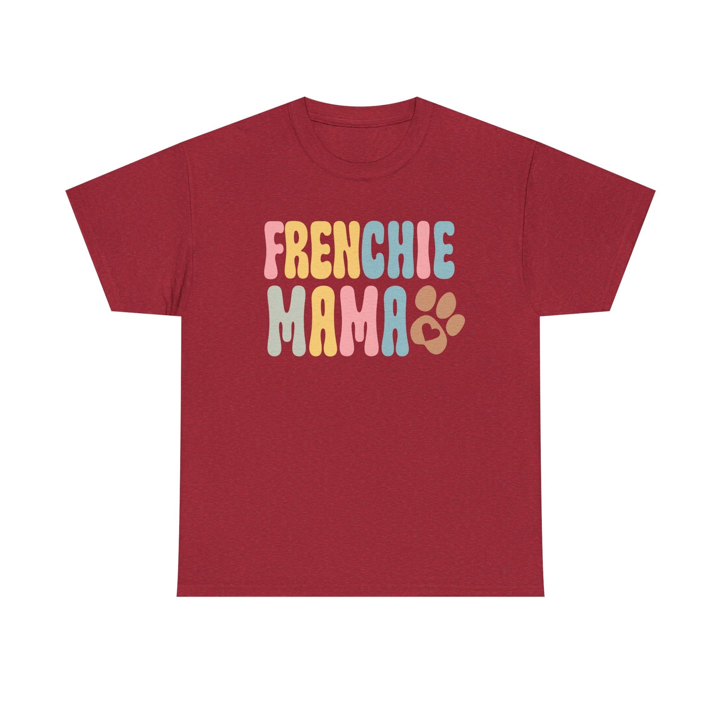 Heavy Cotton - Frenchie Mama Tee