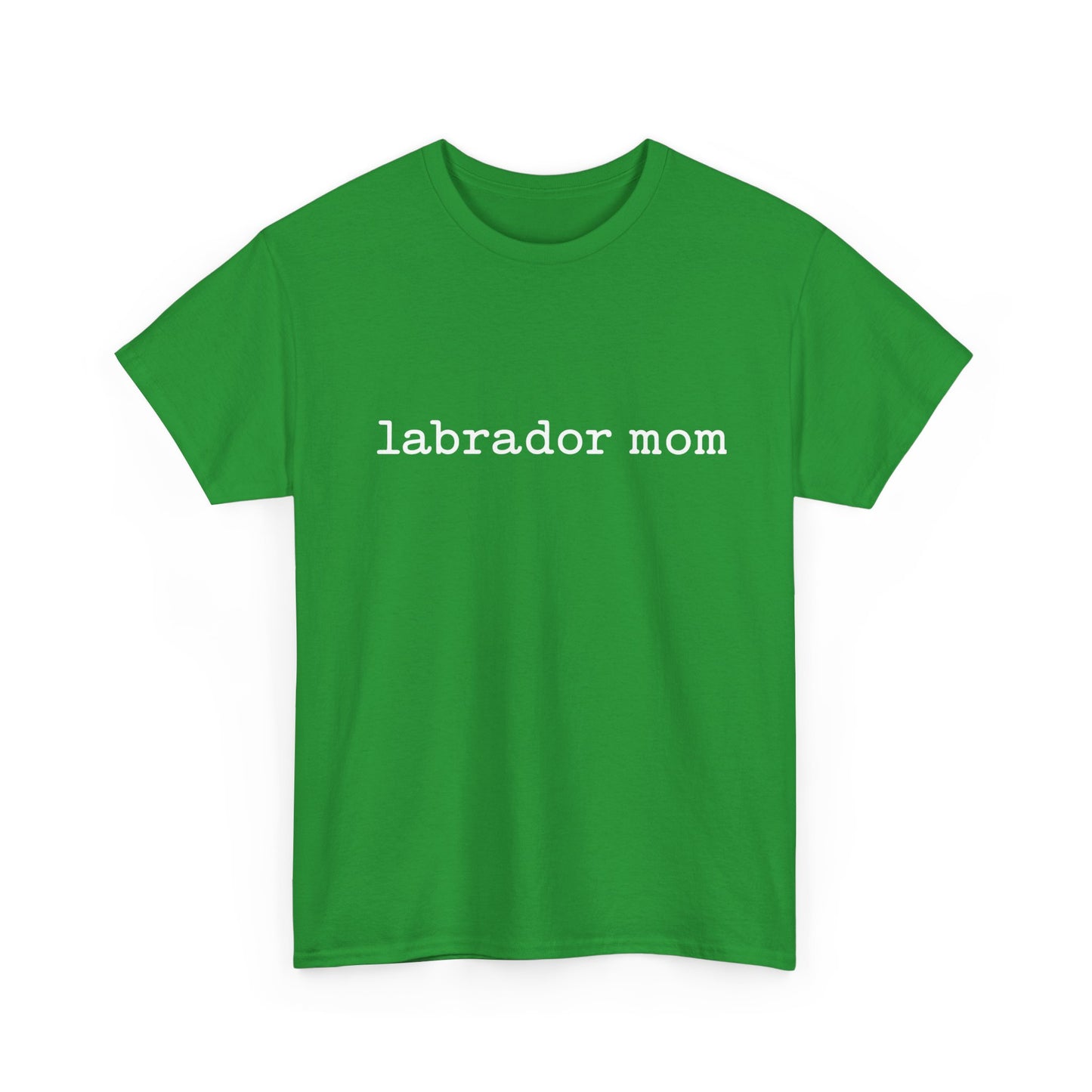 Heavy Cotton- Labrador Mom Tee