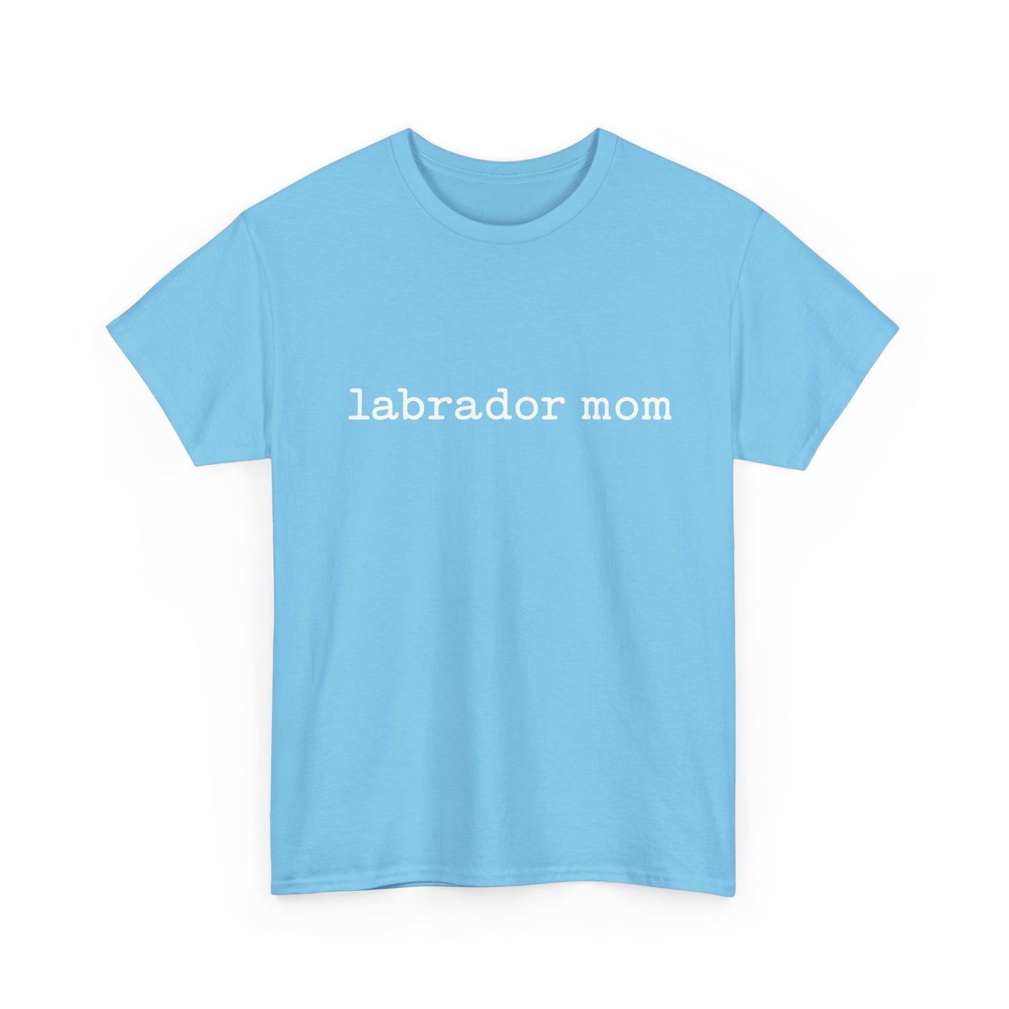 Heavy Cotton- Labrador Mom Tee