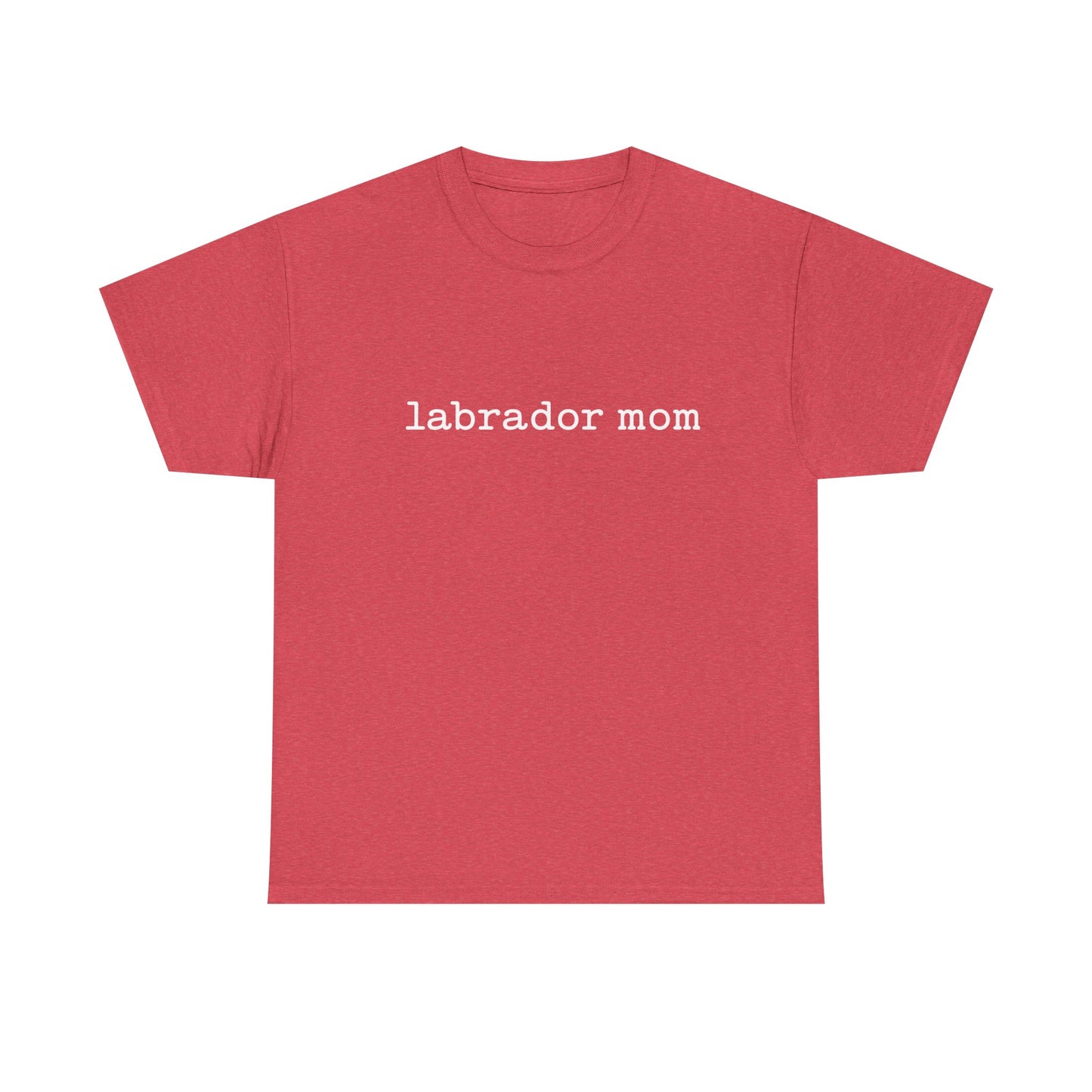 Heavy Cotton- Labrador Mom Tee