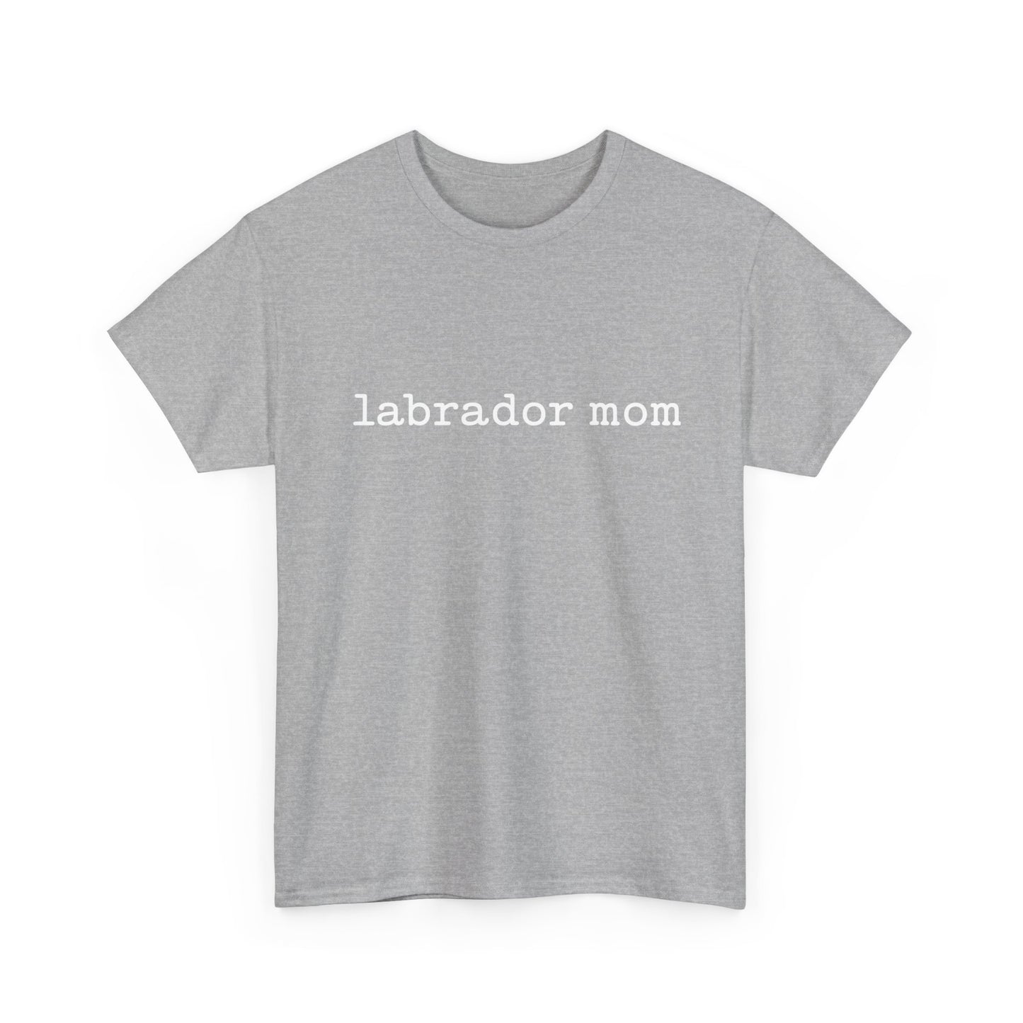 Heavy Cotton- Labrador Mom Tee