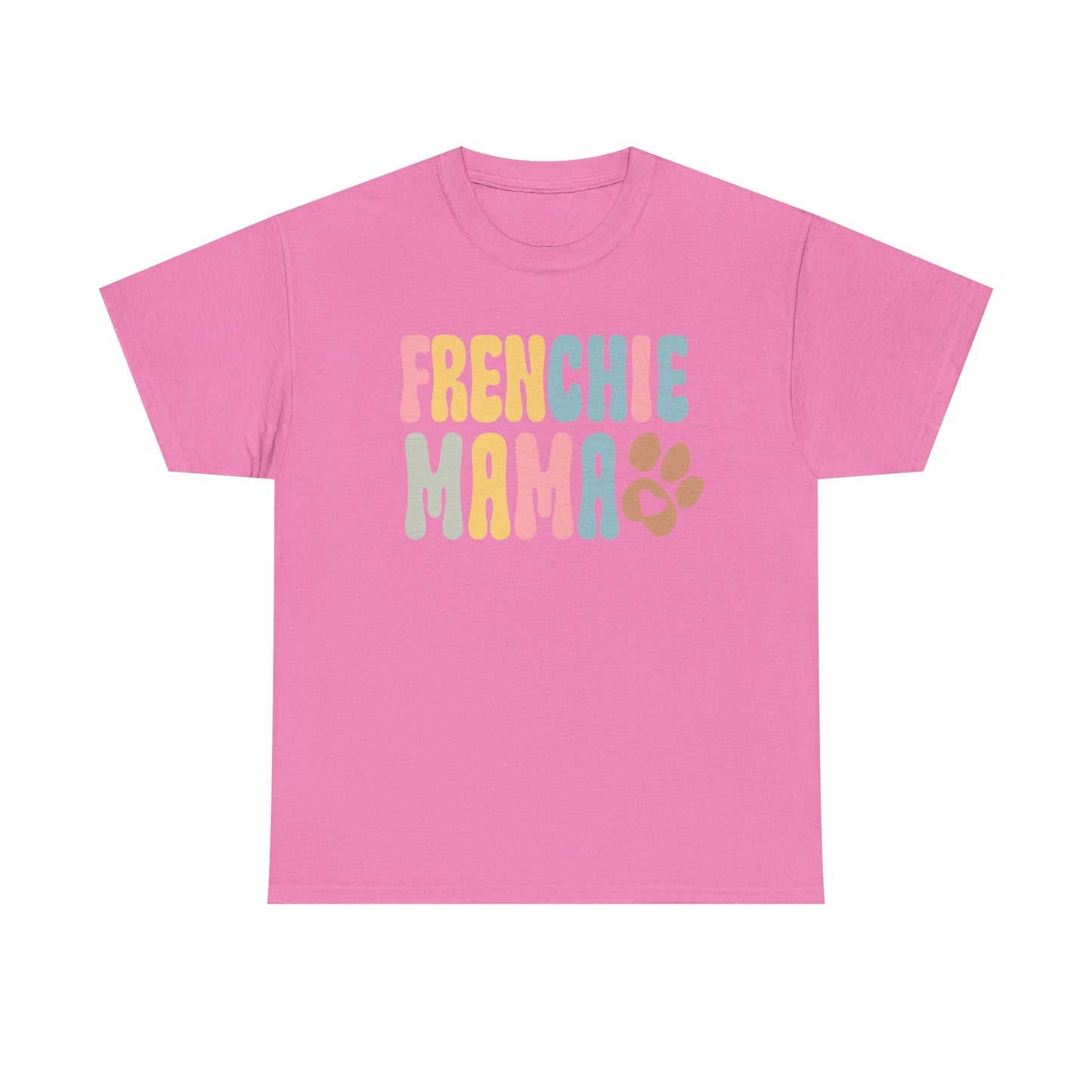 Heavy Cotton - Frenchie Mama Tee