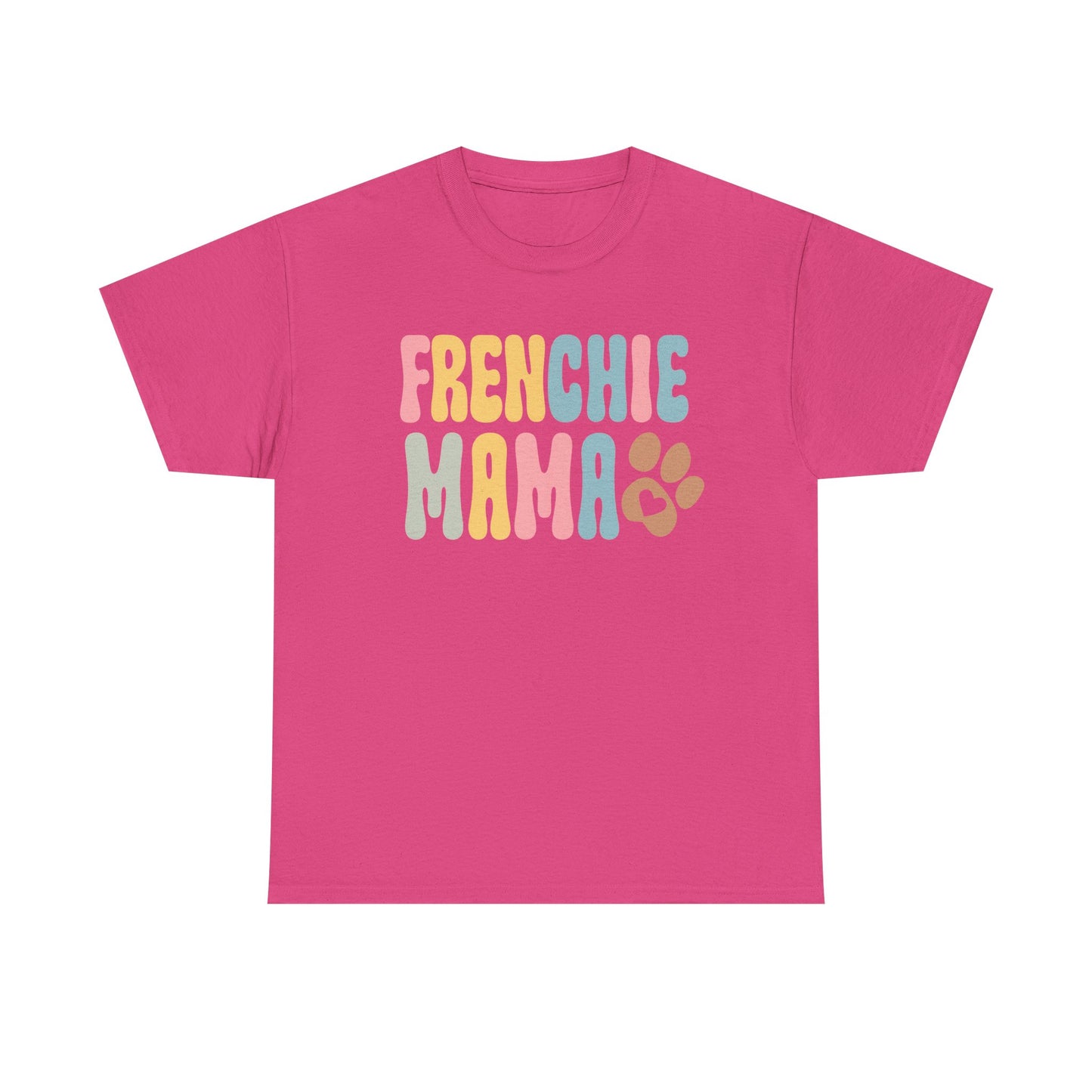 Heavy Cotton - Frenchie Mama Tee
