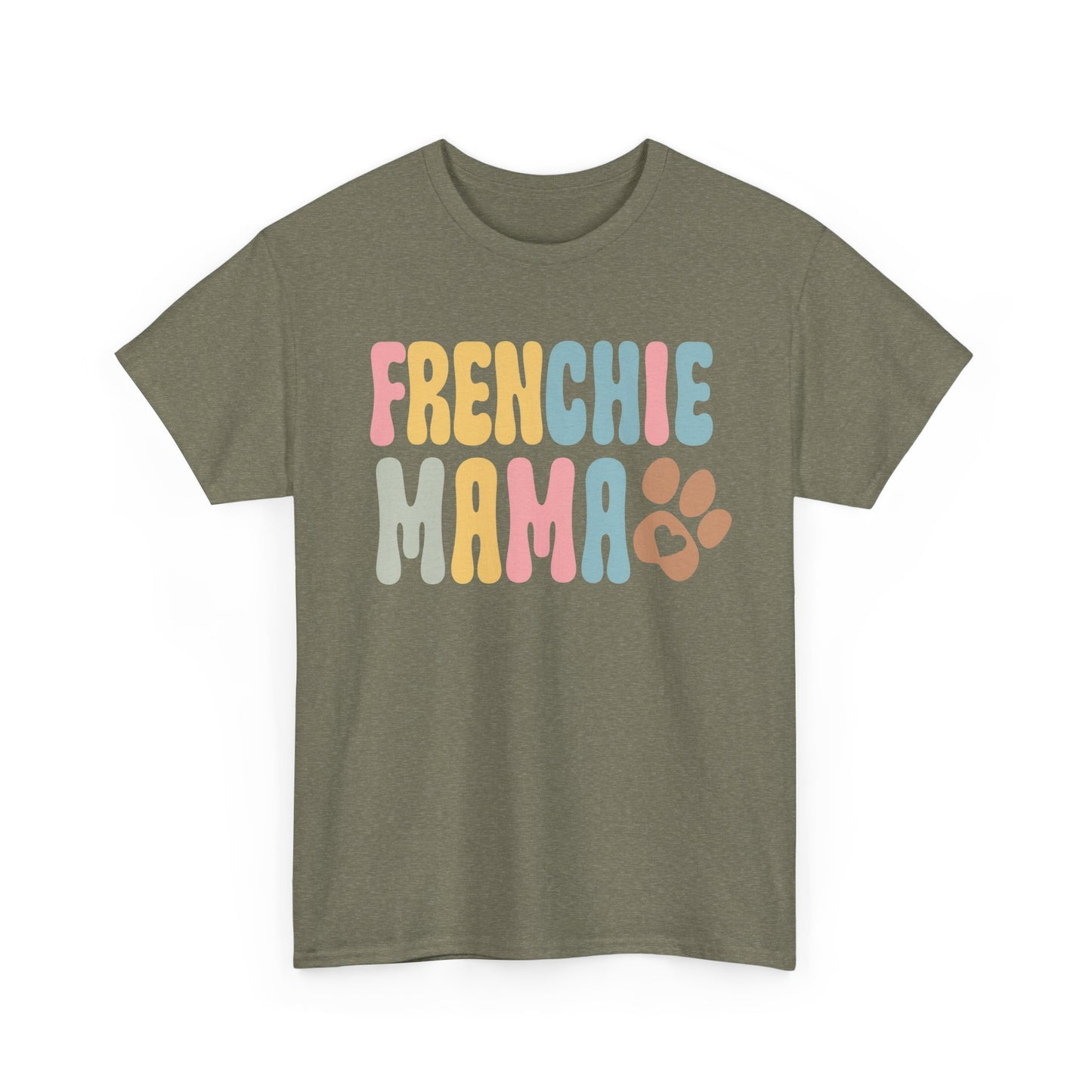 Heavy Cotton - Frenchie Mama Tee